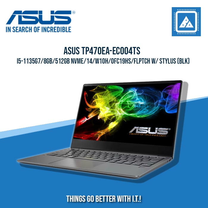 ASUS TP470EA-EC004TS I5-1135G7/8GB/512GB NVME | BEST FOR STUDENTS AND FREELANCER ASUS TP470EA-EC004TS I5-1135G7/8GB/512GB NVME | BEST FOR STUDENTS AND FREELANCER